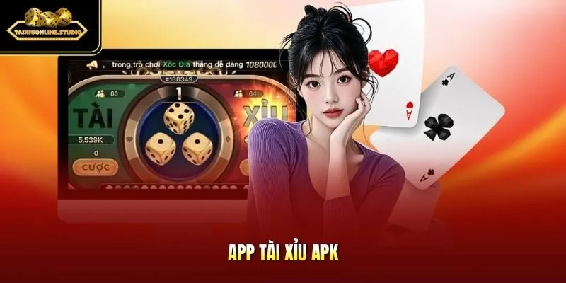 App Tài Xỉu APK