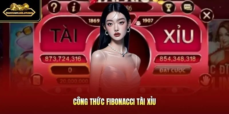 Công thức Fibonacci tài xỉu